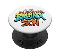 I'm from The Bronx, Son - NYC Street Pride Graphic Tee PopSockets PopGrip Adhésif