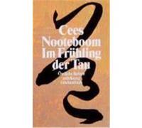 Im Frühling der Tau Nooteboom, Cees (Auteur)