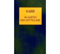 Im Garten Der Gottesliebe