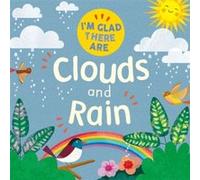 Im Glad There Are Clouds and Rain by Tracey Turner Tracey Turner (Auteur)