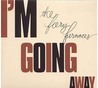 I'M Going Away