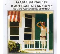 George Knoblauch - Im Going Away to Wear You Off My Mind