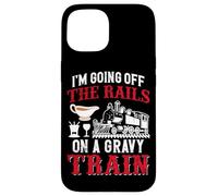 I'm Going Off The Rails on A Saucière Train Coque pour iPhone 15