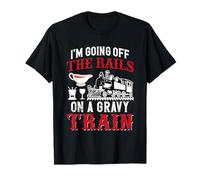I'm Going Off The Rails on A Saucière Train T-Shirt