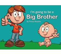 I'm going to be a big brother