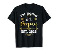 I'm Going to Be Peepaw Grandpa Est 2026 Decor Annonce T-Shirt