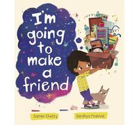 I'm Going to Make a Friend – Little Tiger Verlag