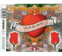 I'm Gonna Get Your Love (Inch By Inch)