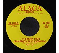 I'm Gonna Love (Somebody Else's Woman) - Roy C. Hammond 7" 45