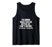 I'm Gonna Make Him an Offer he Can't Refuse - Corleone Quote Débardeur
