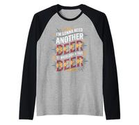 I'm Gonna Need Another Beer to Wash Down This Beer - Manche Raglan