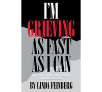 I'm Grieving As Fast As I Can