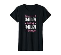 I'm Hailey Doing Hailey Things Prénom personnalisé T-Shirt