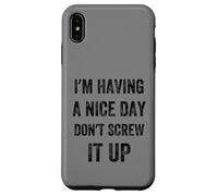 I'm Having A Nice Day Don't Screw It Up, Style Vintage Coque pour iPhone XS Max