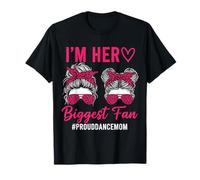 I'm Her Biggest Fan Proud Dance Mom Messy Bun Leopard T-Shirt