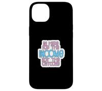 I'm Here for The Income Not The Outcome Job Worker Gear Coque pour iPhone 14 Plus