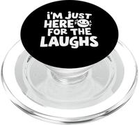 I'm Here for The Laughs Funny Social Humour Sarcastic Joke PopSockets PopGrip pour MagSafe