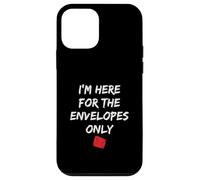 I'm Here for The Red Envelopes Only Coque pour iPhone 12 Mini