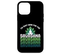 I'm Here for The Savasana, Funny Yoga Quotes Graphic Cool Coque pour iPhone 12 Mini