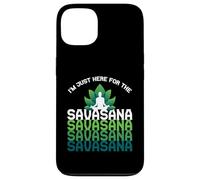 I'm Here for The Savasana, Funny Yoga Quotes Graphic Cool Coque pour iPhone 13
