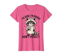 I'm Here I'm Awake Don't Push It Funny Raton Laveur T-Shirt, Femme, Rose Chiné, 3XL
