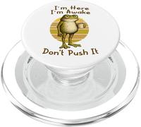 I'm Here I'm Awake Morning Mood Grumpy Frog Meme Coffee PopSockets PopGrip pour MagSafe