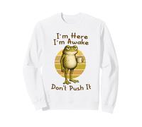 I'm Here I'm Awake Morning Mood Grumpy Frog Meme Coffee Sweatshirt