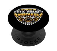I'm Here to Fix Your Mistakes Design de réparation de mécanicien Amusant PopSockets PopGrip Adhésif