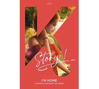 I'm home - Histoire d une globe-trotteuse