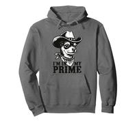 I'm in My Prime, Funny Dog Cowboy, Chihuahua Meme Citation Sweat à Capuche