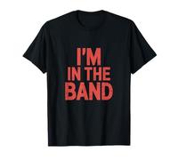 I'm in The Band School of Rock Musical Theatre Broadway T-Shirt