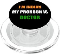 I'm Indian, My Pronoun is Doctor - Funny Flag Color Quote PopSockets PopGrip pour MagSafe