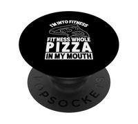 I'm Into Fitness Fit'ness Pizza entière dans ma Bouche Fast Food PopSockets PopGrip Adhésif