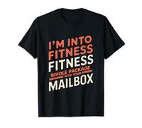I'm Into Fitness Post Office Postal Worker Postman Mailman T-Shirt