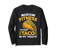 I'm into Fitness Taco in My Mouth Funny Taco Lover Mexicain Manche Longue