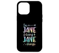 I'm Jane Doing Jane Things Prénom personnalisé Coque pour iPhone 12 Pro Max