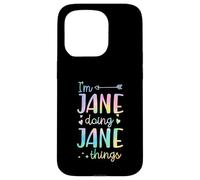 I'm Jane Doing Jane Things Prénom personnalisé Coque pour iPhone 15 Pro