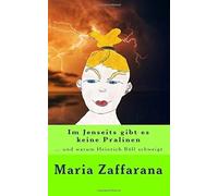 Im Jenseits Gibt Es Keine Pralinen: ... Und Warum Heinrich Bã¶Ll Schweigt