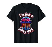 I'm Just A Jelly Guy Jaloux Pund Sweet Joke ||- T-Shirt