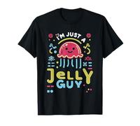 I'm Just A Jelly Guy Jaloux Pund Sweet Joke ||- T-Shirt