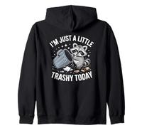 I'm Just A Little Trashy Today Funny Raton Laveur Sweat à Capuche