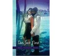 I'm Just Fine Neal, Tiffany (Auteur)