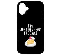 I'm Just Here for Cake Funny Wedding Meme Costume Cakes Coque pour iPhone 16 Plus