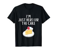 I'm Just Here for Cake Funny Wedding Meme Costume Cakes T-Shirt