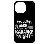 I'm Just Here for Karaoké Night Singing Party Music Machine Coque pour iPhone 14 Pro Max