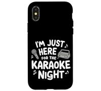 I'm Just Here for Karaoké Night Singing Party Music Machine Coque pour iPhone X/XS