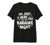 I'm Just Here for Karaoké Night Singing Party Music Machine T-Shirt Haut de Gamme