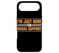 I'm Just Here for Moral Support Amitié édifiante - Coque pour iPhone Air