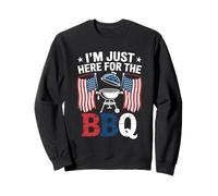 I'm Just Here for The Barbecue Pitmaster BBQ 4 Juillet Sweatshirt