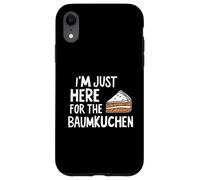 I'm Just Here for The Baumkuchen German Layer Dessert Cake Coque pour iPhone XR